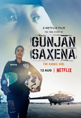 Gunjan Saxena: La Chica de Kargil